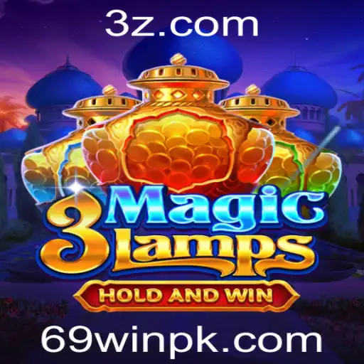 Descubra o Fascinante Mundo de 3MagicLamps e a Estratégia para 69win