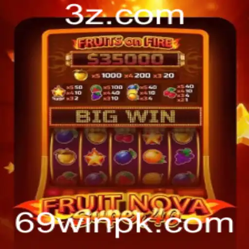 Descubra o Mundo Empolgante de FruitNovaSuper40 e Dicas para 69win